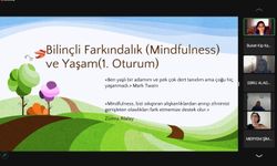 Bilinçli Farkındalık ve Yaşam Eğitimi verildi