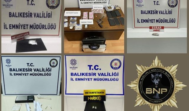 Balıkesir’de 7 zehir taciri tutuklandı!