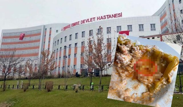 Eskişehir'deki hastanede yemekten bakın ne çıktı!