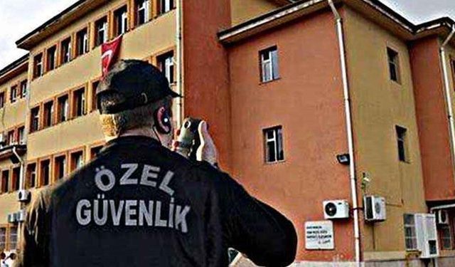 Okullara 30 bin güvenlik personeli alınacak