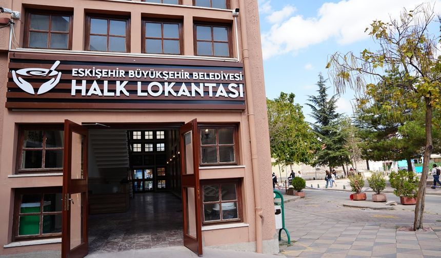 Eskişehir'de açılacak Halk Lokantası hayata geçiyor!