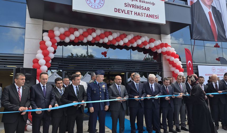 Sivrihisar Devlet Hastanesi hizmete açıldı