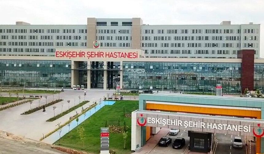 Eskişehir Şehir Hastanesi için çağrı: Personel ihtiyacı dikkate alınmalı